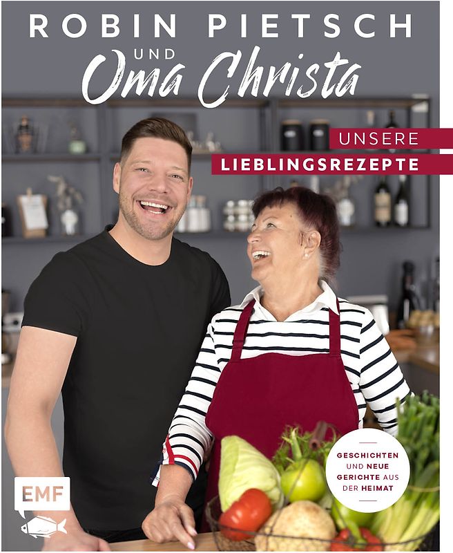 Robin Pietsch und Oma Christa – Unsere Lieblingsrezepte