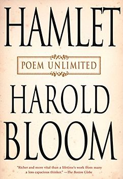 Hamlet: Poem Unlimited - Bloom, Harold