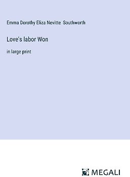Love's labor Won