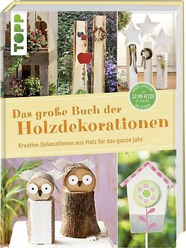 Das große Buch der Holzdekorationen