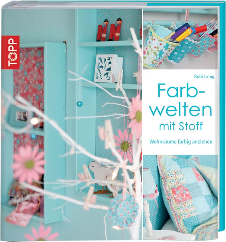 Farbwelten mit Stoff