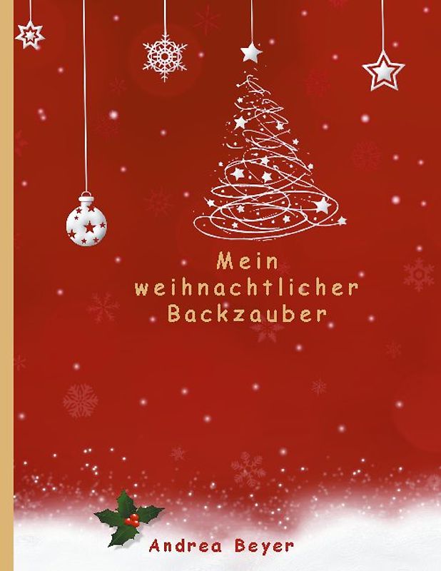 Mein weihnachtlicher Backzauber