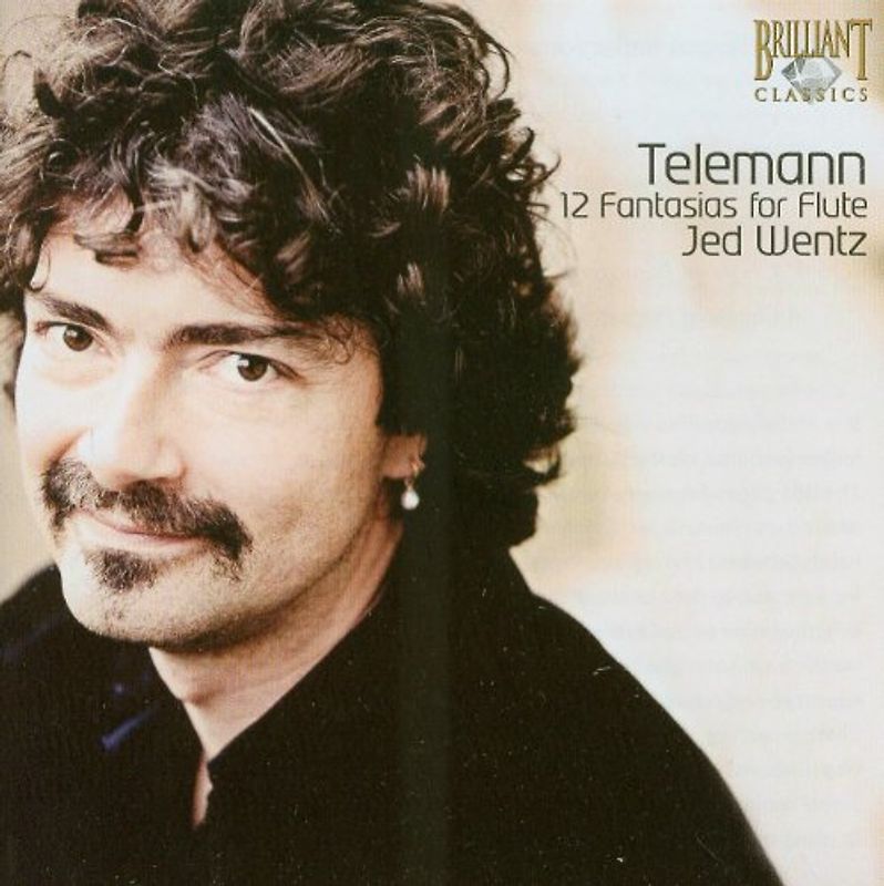 Jed Wentz - Telemann: 12 Fantasias for Flut