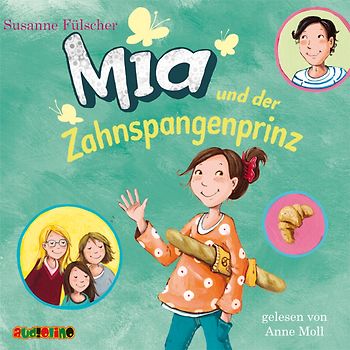 Mia und der Zahnspangenprinz (9)