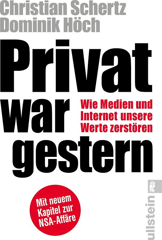 Privat war gestern