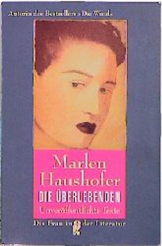 Die Überlebenden. Unveröffentlichte Texte aus dem Nachlass, Aufsätze aus dem Werk