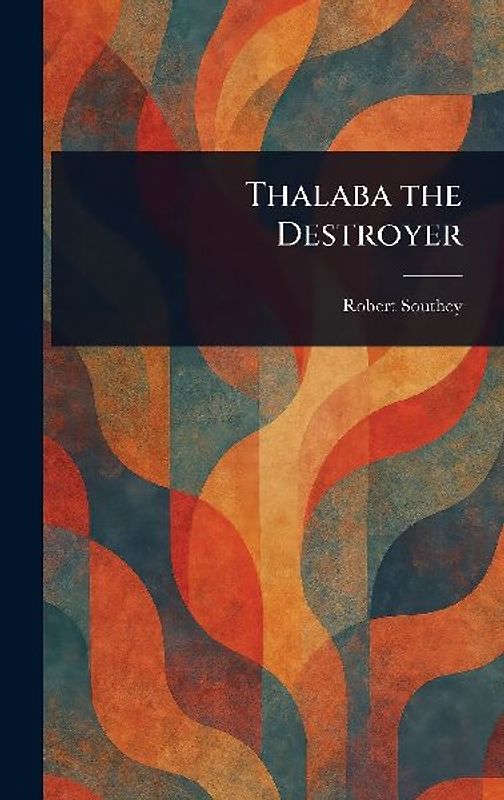 Thalaba the Destroyer