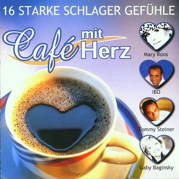 Various - 16 starke Schlager-Gefühle mit Café Herz