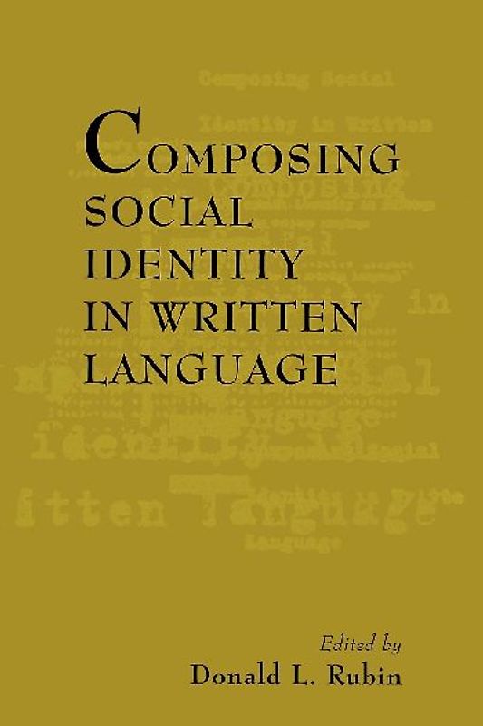 Composing Social Identity in Written Language