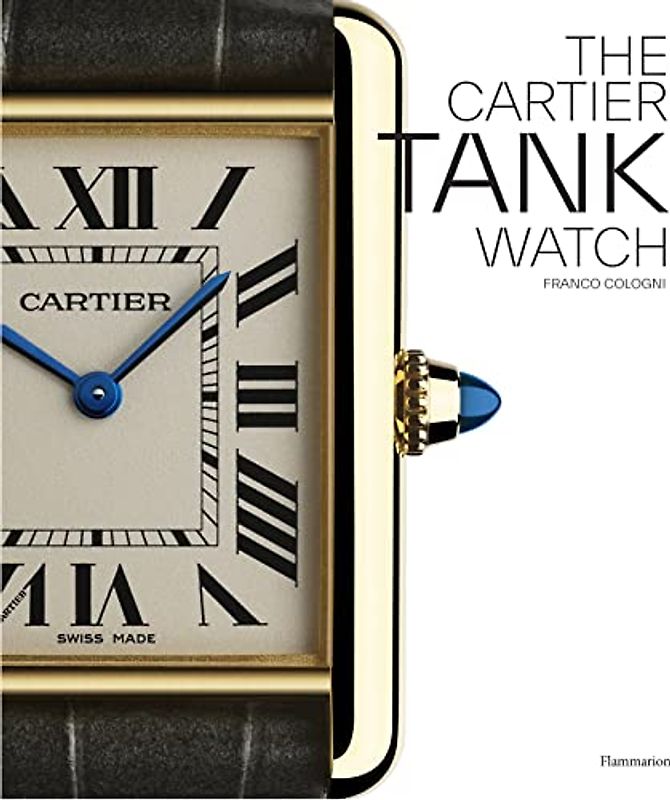 Cartier: The Tank Watch
