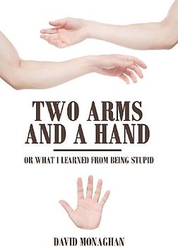 Two Arms and a Hand