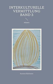 Interkulturelle Vermittlung Band 3