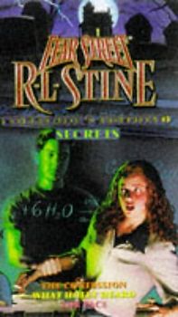 Fear Street Secrets: The Confession / What Holly Heard / The Face - R. L. Stine [3 stories in one book]