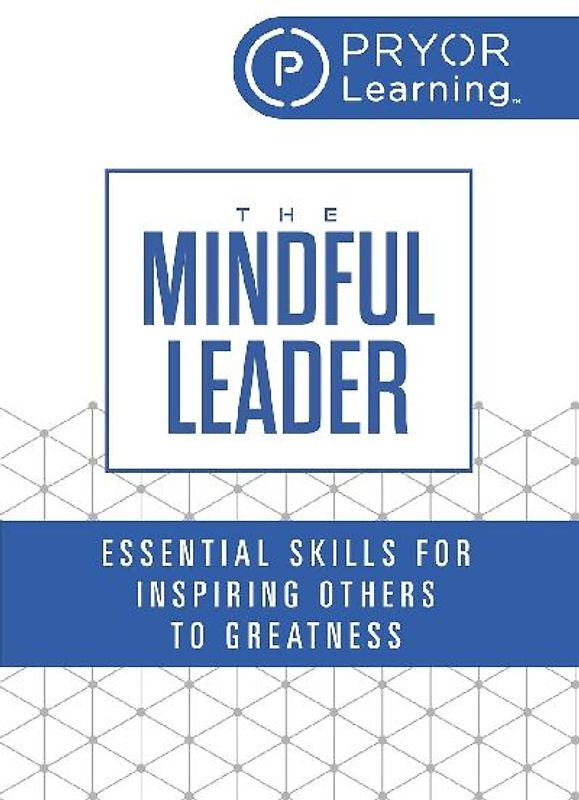 The Mindful Leader