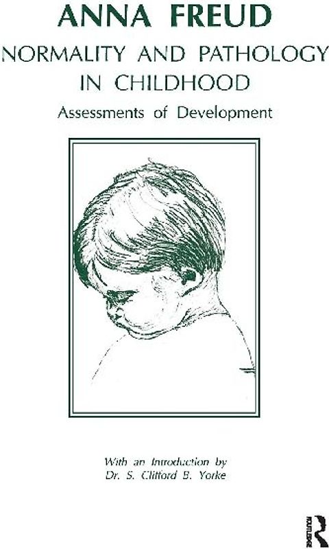 Normality and Pathology in Childhood