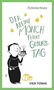 Der kleine Mönch feiert Geburtstag