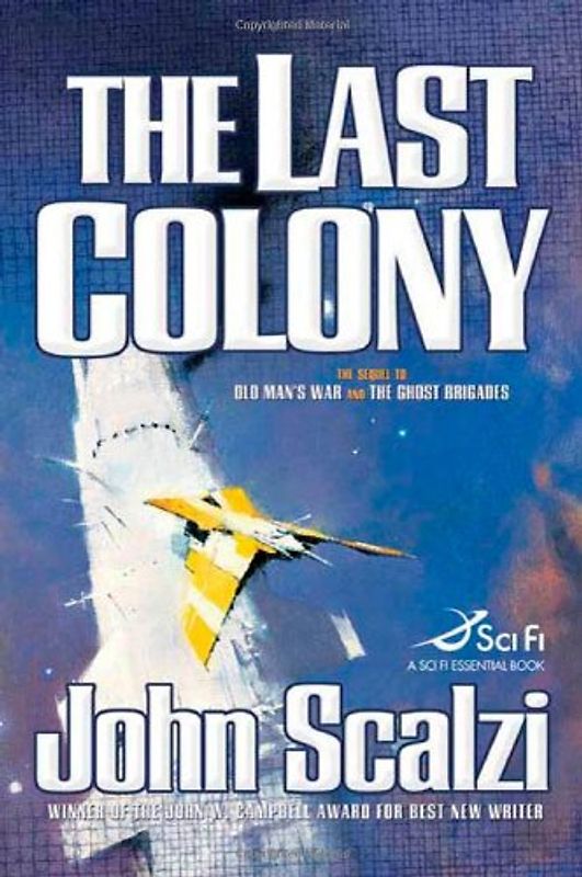 The Last Colony - John Scalzi