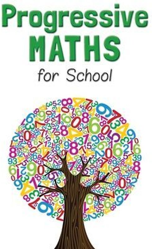 Progressive Maths For School