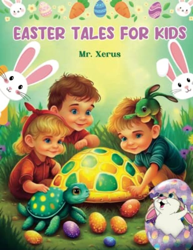 Easter Tales for Kids: The Magic of Easter Day Comes to Life in These Delightful Short Stories | Easter Book For Kids |