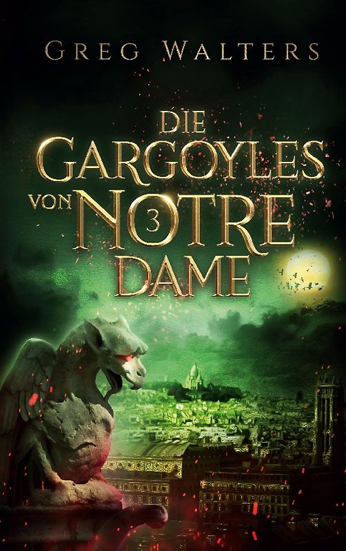 Die Gargoyles von Notre Dame 3