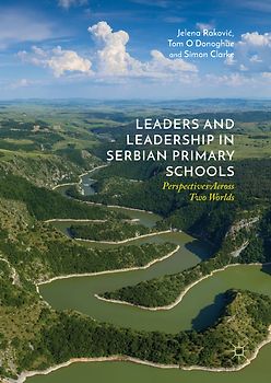 Leaders and Leadership in Serbian Primary Schools