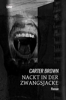 Nackt in der Zwangsjacke