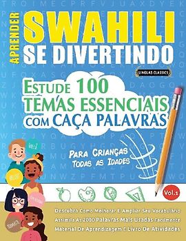APRENDER SWAHILI SE DIVERTINDO! - PARA CRIANÇAS