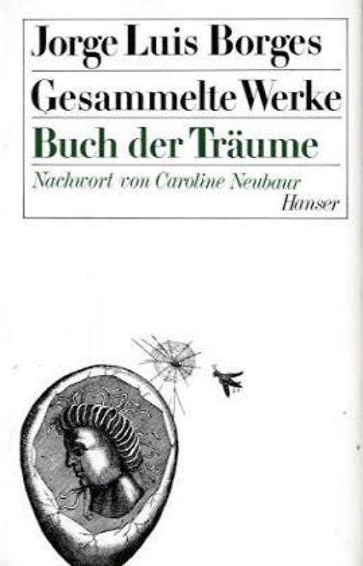 Gesammelte Werke in 9 Bänden. Band 7: Buch der Träume