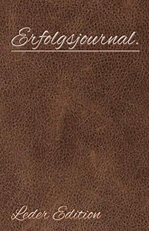 Erfolgsjournal: Leder Edition
