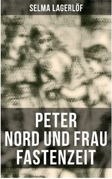 Peter Nord und Frau Fastenzeit