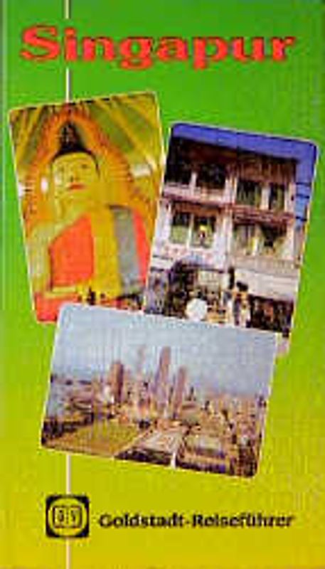 Singapur. Stadtbesichtigung, Ausflüge in die Region, Kultur, Religionen und Feste, Praktische Hinweise