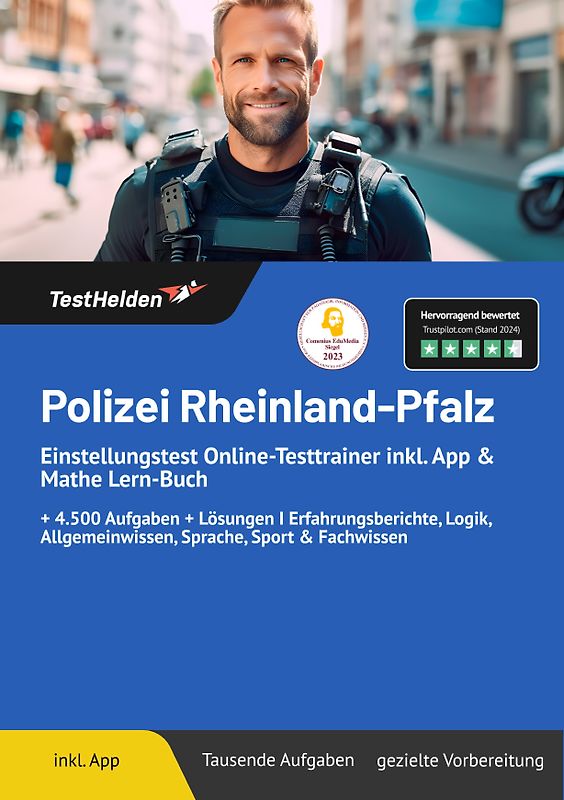 Polizei Rheinland-Pfalz: Einstellungstest Online-Testtrainer inkl. App & Mathe Lern-Buch | + 4.500 Aufgaben + Lösungen I Erfahrungsberichte, Logik, Allgemeinwissen, Sprache, Sport & Fachwissen