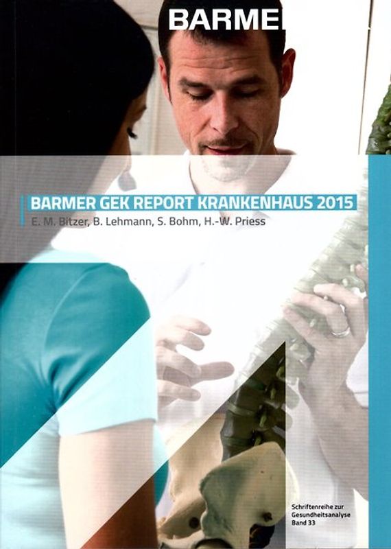 BARMER GEK Report Krankenhaus 2015