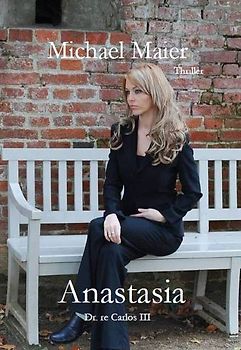 Anastasia -Dr. re Carlos III