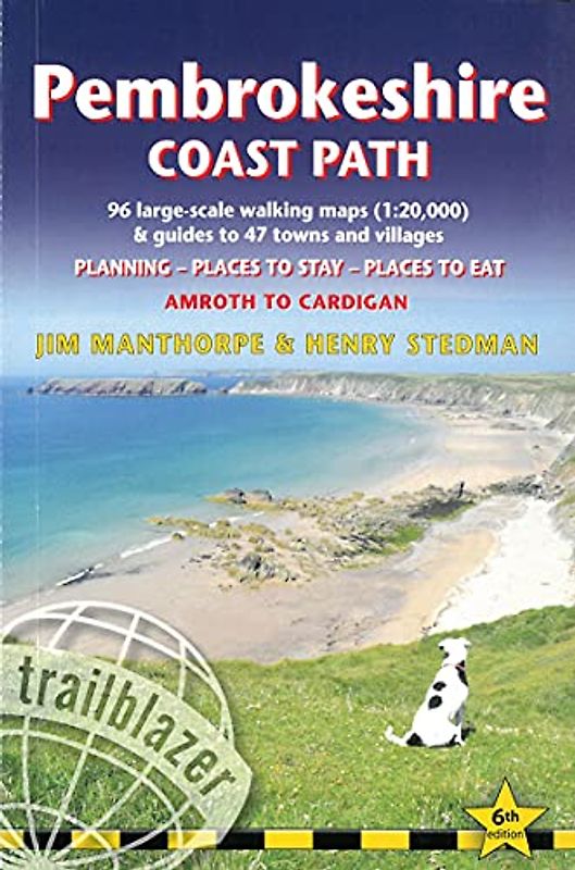 Pembrokeshire Coast Path (Amroth to Cardigan): British Walking Guide: 96 Large-Scale Walking Maps and Guides to 47 Towns & Villages - Planning, ... - Amroth to Cardigan (British Walking Guides)