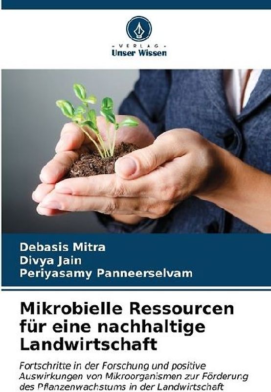 Mikrobielle Ressourcen für eine nachhaltige Landwirtschaft