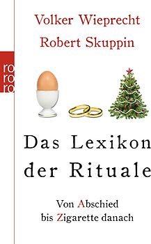 Das Lexikon der Rituale