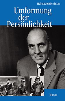 Umformung der Persönlichkeit