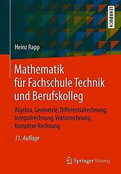 Mathematik für Fachschule Technik und Berufskolleg