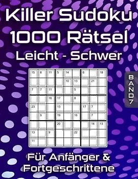 1000 Summen Sudoku: Killer Sudoku Rätsel für Anfänger & Fortgeschrittene