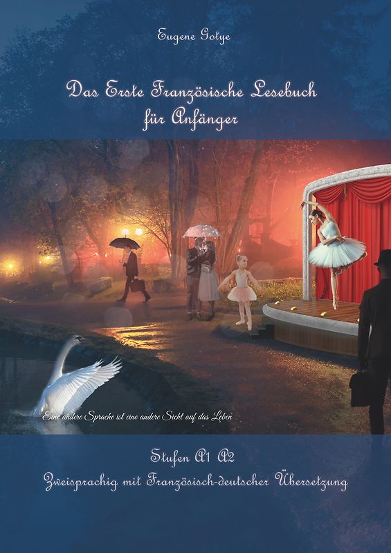 Das Erste Französische Lesebuch für Anfänger