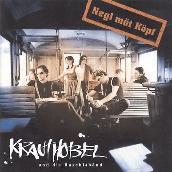 Krauthobel - Negl Moet Koepf
