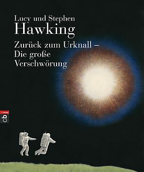 Zurück zum Urknall - Die große Verschwörung