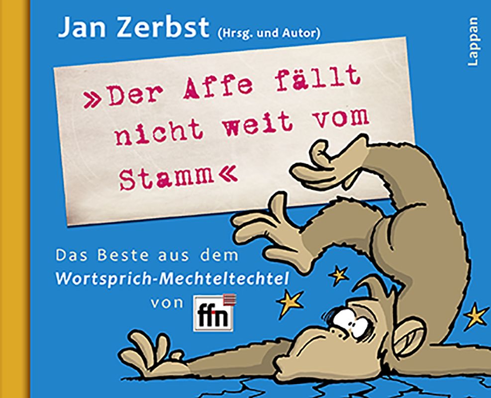 Der Affe fällt nicht weit vom Stamm""