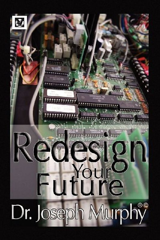 Re-Design Your Future