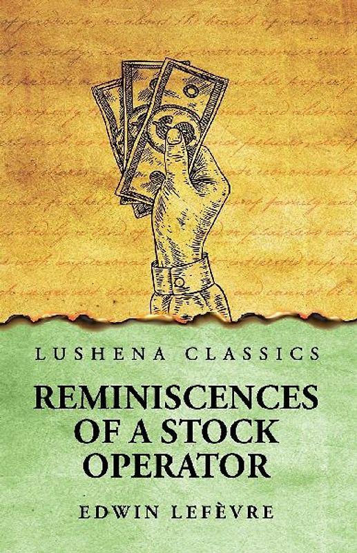 Reminiscences of a Stock Operator