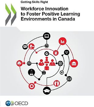 Workforce Innovation to Foster Positive Learning Environments in Canada