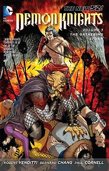 The New 52: Demon Knights: Vol. 3 - The Gathering Storm - Paul Cornell [Softcover]