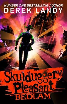 Skulduggery Pleasant 12 - Bedlam