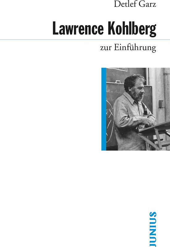 Lawrence Kohlberg zur Einführung